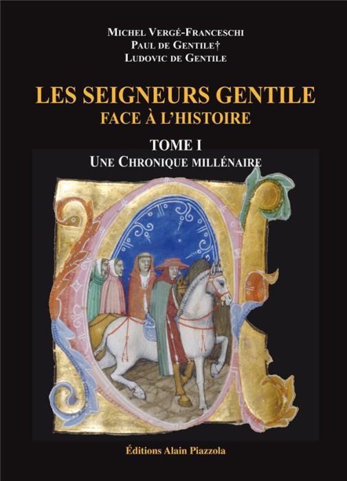 Emprunter Les seigneurs gentile face a l'histoire 2 tomes livre