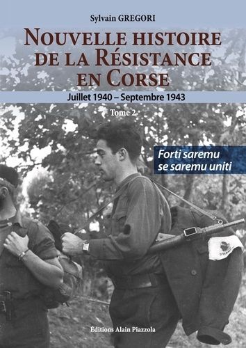 Emprunter Nouvelle histoire de la Résistance en Corse (1940-1943). Tome 2 livre