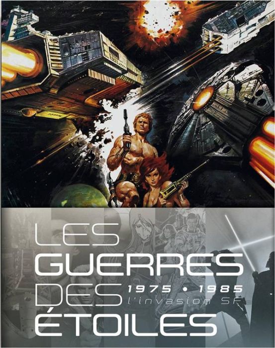 Emprunter Les guerres des étoiles : 1975-1985. L'invasion SF livre