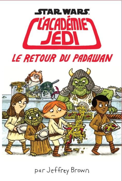 Emprunter Star Wars L'académie Jedi Tome 2 : Le retour du padawan livre