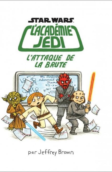 Emprunter Star Wars L'académie Jedi Tome 3 : L'attaque de la brute livre