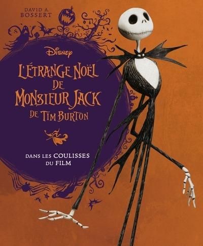 Emprunter L'Etrange Noel de Monsieur Jack de Tim Burton. Dans les coulisses du film livre