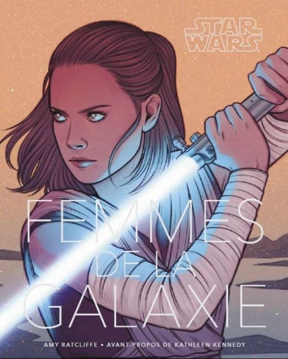 Emprunter Star Wars. Femmes de la galaxie livre