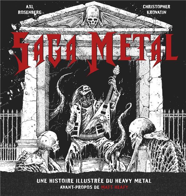 Emprunter Saga metal. Une histoire illustrée du heavy metal livre