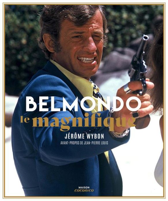 Emprunter Belmondo, le magnifique livre