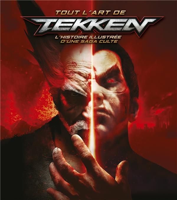 Emprunter Tout l'art de Tekken. L'histoire illustrée d'une saga livre