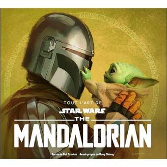 Emprunter Tout l'Art de Star Wars : The Mandalorian. Saison 2 livre