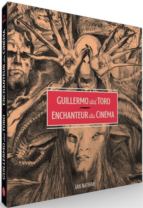 Emprunter Guillermo del Toro. Enchanteur du cinéma livre