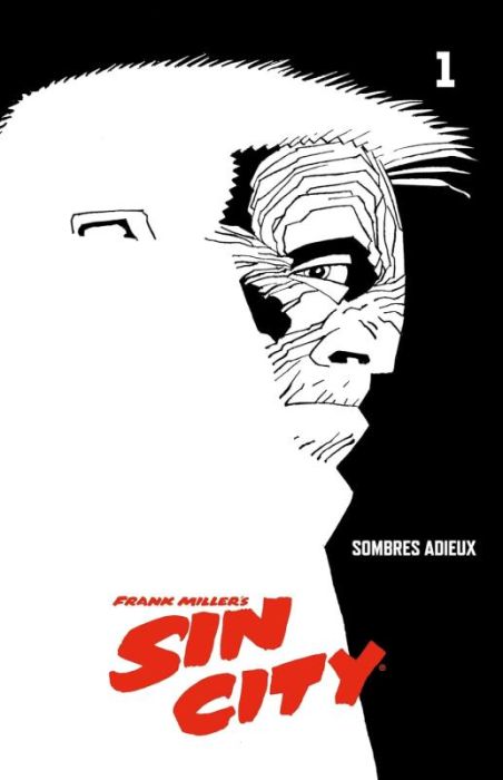 Emprunter Sin City Tome 1 : Sombres adieux livre