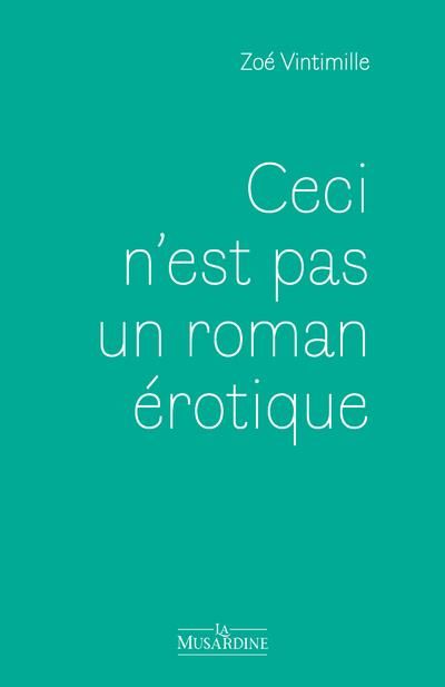 Emprunter Ceci n'est pas un roman érotique livre