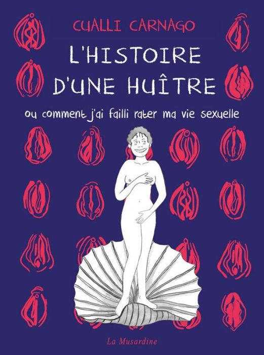 Emprunter L'histoire d'une huître, ou comment j'ai failli rater ma vie sexuelle livre