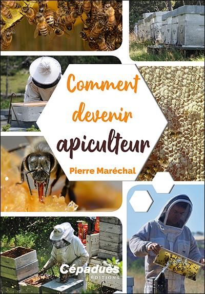 Emprunter Comment devenir apiculteur livre