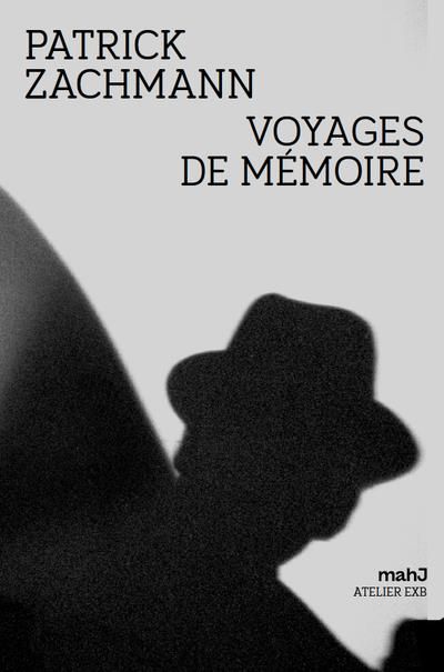 Emprunter Voyages de mémoire livre