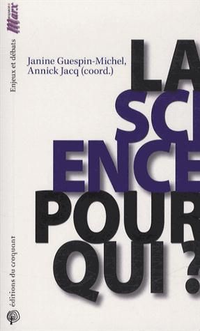 Emprunter La science pour qui ? livre