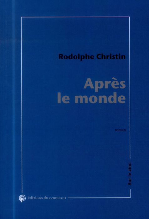 Emprunter Après le monde. Chroniques de la fatigue générale livre