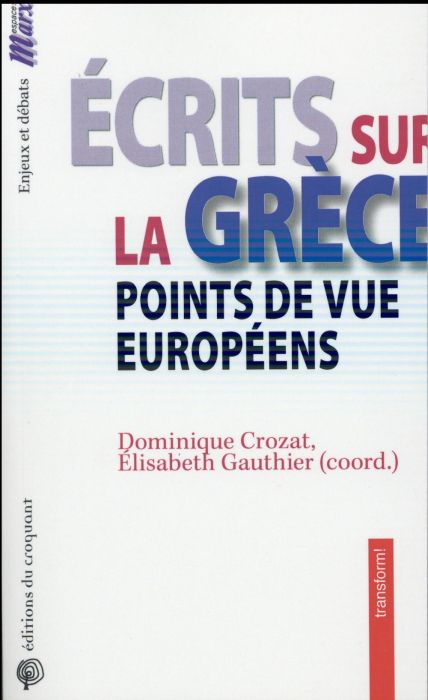 Emprunter Ecrits sur la Grèce. Points de vue européens livre