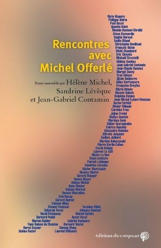 Emprunter Rencontres avec Michel Offerlé livre