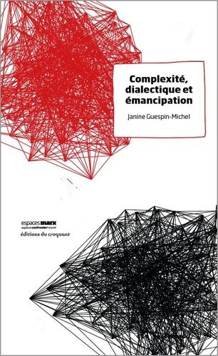 Emprunter Complexité, dialectique et émancipation livre