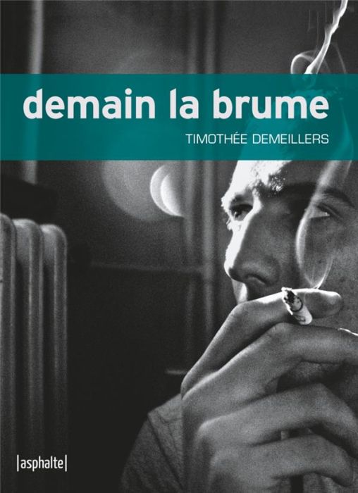 Emprunter Demain la brume livre