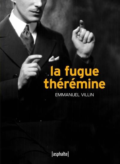 Emprunter La Fugue Thérémine livre