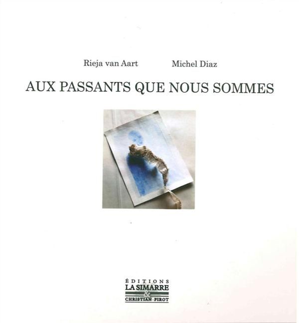 Emprunter Aux passants que nous sommes livre