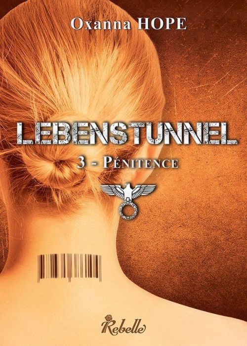 Emprunter LEBENSTUNNEL - 3 - PENITENCE livre