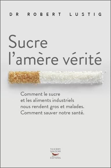 Emprunter Sucre l'amère vérité livre