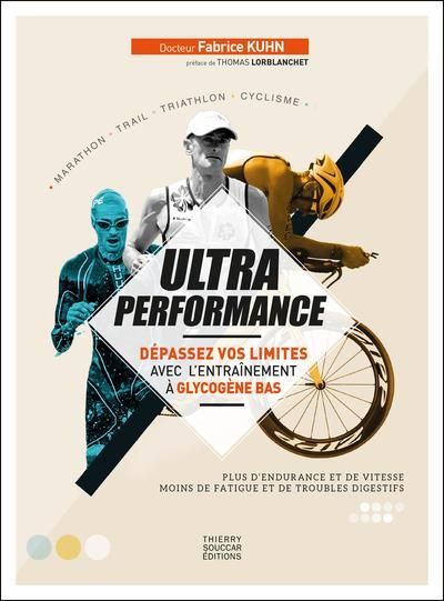 Emprunter Ultra performance. Dépassez vos limites avec l'entraînement à glycogène bas livre