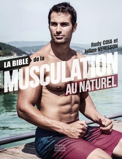 Emprunter Le guide de la musculation au naturel livre