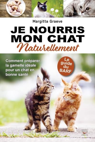 Emprunter Je nourris mon chat naturellement livre