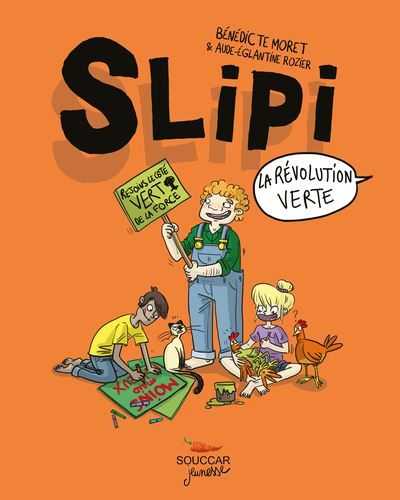 Emprunter Slipi Tome 2 : La révolution verte livre