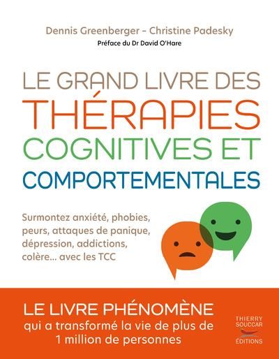 Emprunter Le grand livre des thérapies cognitives et comportementales livre