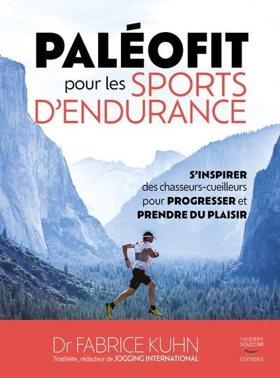 Emprunter Paléofit pour les sports d'endurance. S'inspirer des chasseurs-cueilleurs pour progresser livre