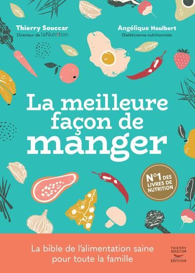 Emprunter La meilleure façon de manger. 3e édition livre