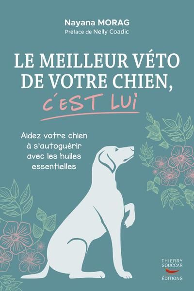 Emprunter Le meilleur véto de votre chien, c'est lui livre