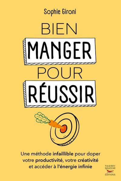 Emprunter Bien manger pour réussir livre