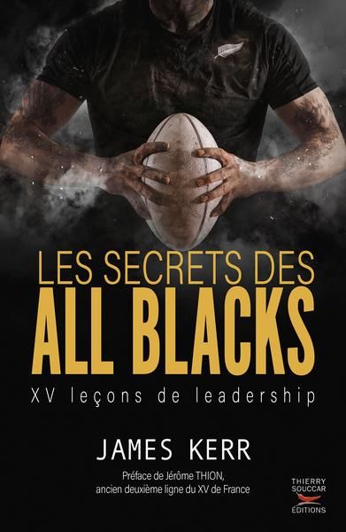 Emprunter Les secrets des All Blacks. XV leçons de leadership livre