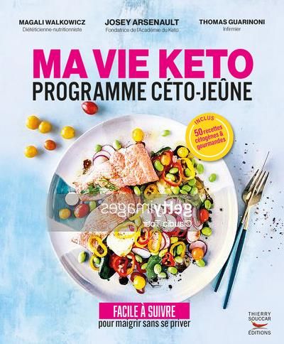 Emprunter Le programme Céto-Jeûne. Le protocole minceur Ma vie Kéto livre