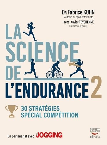 Emprunter La science de l'endurance. Tome 2 : 30 stratégies, spécial compétition livre