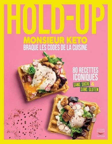 Emprunter Hold-up. 80 recettes iconiques sans sucre et sans gluten livre