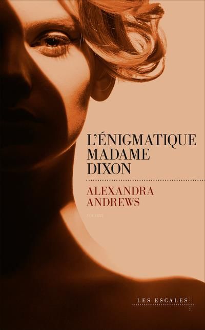 Emprunter L'énigmatique Madame Dixon livre