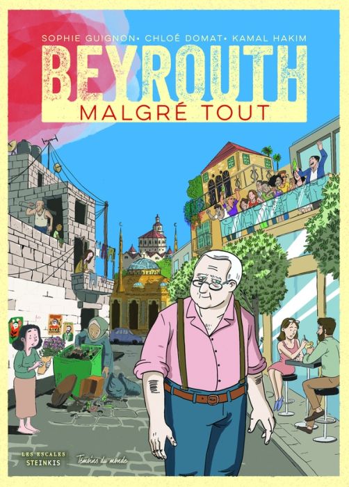 Emprunter Beyrouth, malgré tout livre