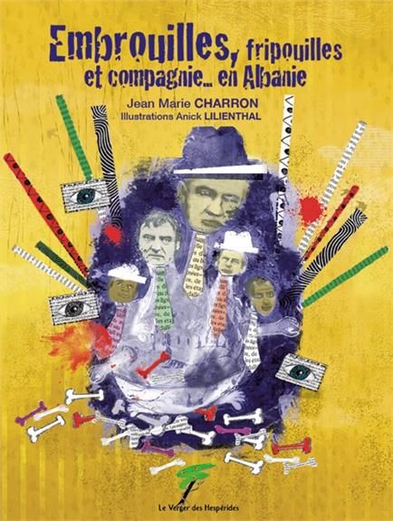 Emprunter Embrouilles, fripouilles et compagnie... en Albanie livre