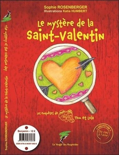 Emprunter Les enquêtes de Tom et Lola : Le mystère de la Saint-Valentin. Edition bilingue français-anglais livre