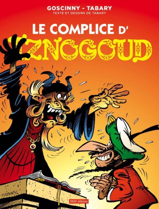 Emprunter Iznogoud Tome 18 : Le complice d'Iznogoud livre