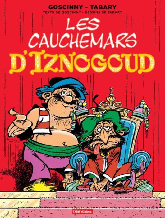 Emprunter Iznogoud Tome 14 : Les cauchemards d'Iznogoud. Tome 1 livre