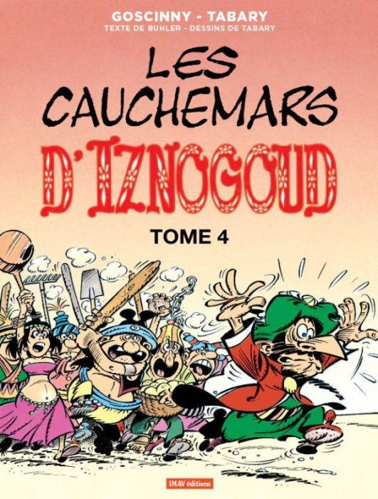 Emprunter Iznogoud Tome 14 : Les cauchemards d'Iznogoud. Tome 4 livre