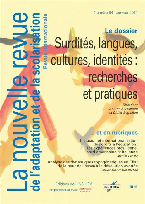 Emprunter La nouvelle revue de l'adaptation et de la scolarisation N° 64, Janvier 2014 : Surdités, langues, cu livre