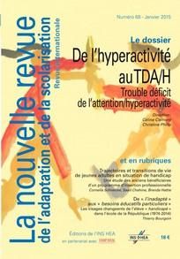 Emprunter La nouvelle revue de l'adaptation et de la scolarisation N° 68, janvier 2015 : De l'hyperactivité au livre