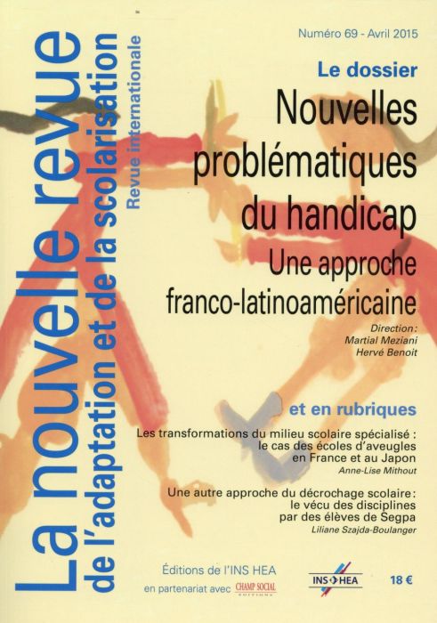 Emprunter La nouvelle revue de l'adaptation et de la scolarisation N° 69 : Nouvelles problématiques du handica livre